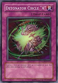 Detonator Circle ’A’ (77) (GLAS) - YuGiOh Single