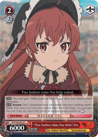 ’Fine Feathers Make Fine Birds’ Eris (83073) [MTI/S83] - Weiss Schwarz Single