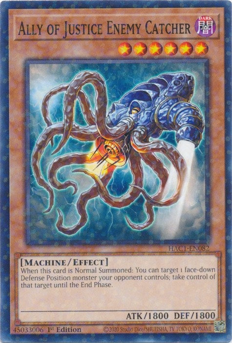 Ally of Justice Enemy Catcher (Duel Terminal) (1082) (HAC1) - YuGiOh Single