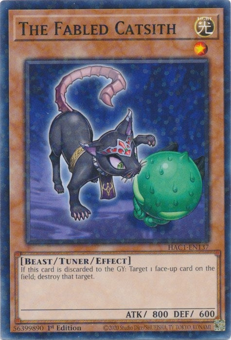 The Fabled Catsith (Duel Terminal) (1137) (HAC1) - YuGiOh Single