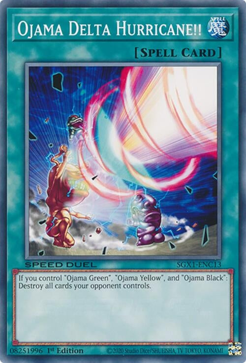 Ojama Delta Hurricane!! (113) - YuGiOh Single