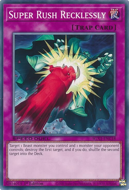 Super Rush Recklessly (118) - YuGiOh Single