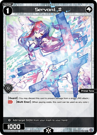 Servant # (2096) [WXDi-P02] - WIXOSS Single