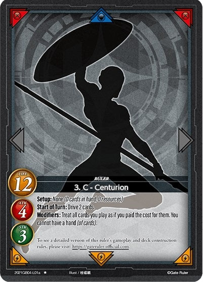 3. C - Centurion (A) (2021) - Gate Ruler Single