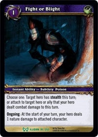 Fight or Blight - WoW Single