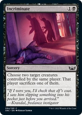 Incriminate (84) [SNC] - MTG Single