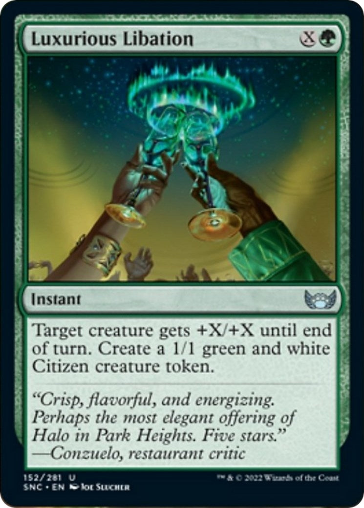 Luxurious Libation (152) [SNC] - MTG Single