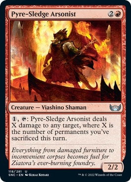 Pyre-Sledge Arsonist (118) [SNC] - MTG Single