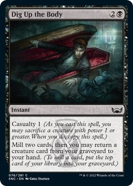 Dig Up the Body (76) [SNC] - MTG Single