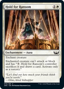 Hold for Ransom (16) [SNC] - MTG Single