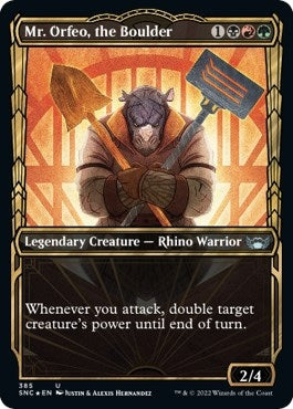 Mr. Orfeo the Boulder (Gilded Foil) (385) [SNC] - MTG Single