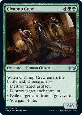 Cleanup Crew (141) [SNC] - MTG Single