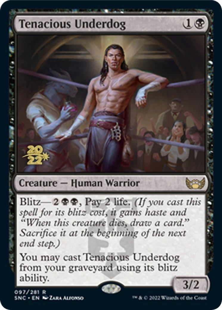 Tenacious Underdog (97) [PRE] - MTG Single