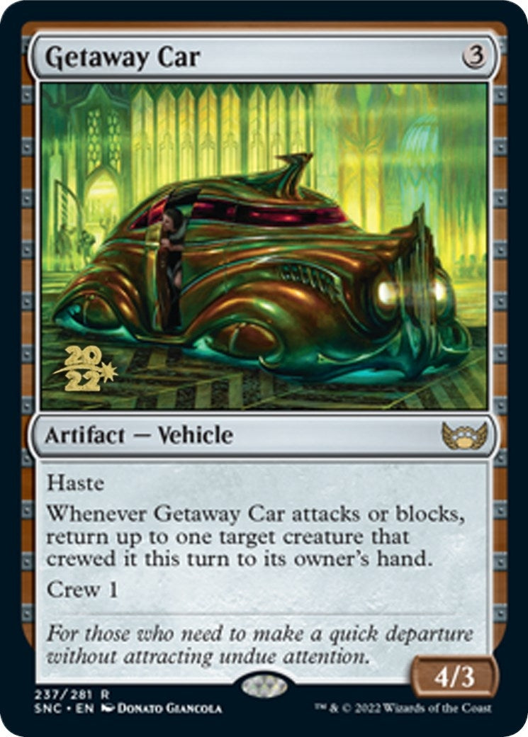 Getaway Car (237) [PRE] - MTG Single