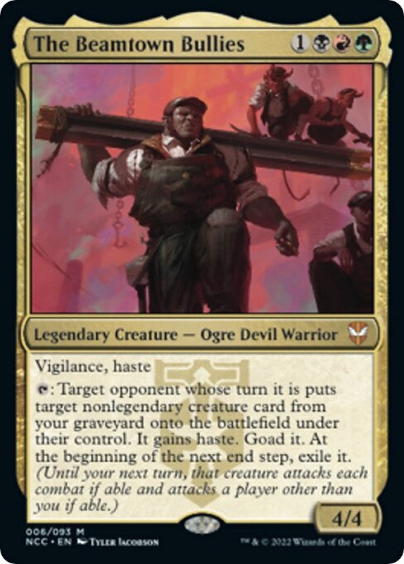 The Beamtown Bullies (6) [NCC] - MTG Single