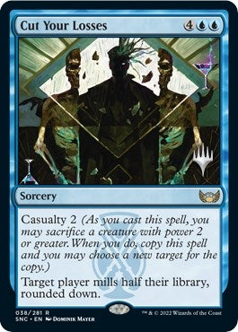 Cut Your Losses (38) [PPSNC] - MTG Single