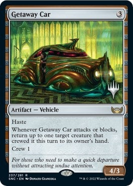 Getaway Car (237) [PPSNC] - MTG Single