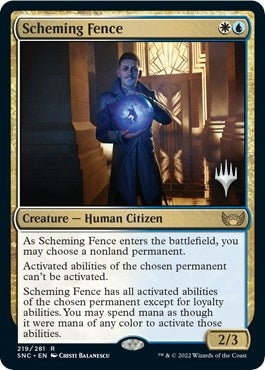 Scheming Fence (219) [PPSNC] - MTG Single