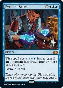 Even the Score (42) [PPSNC] - MTG Single