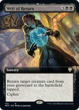 Writ of Return (Extended Art) (143) [NCC] - MTG Single