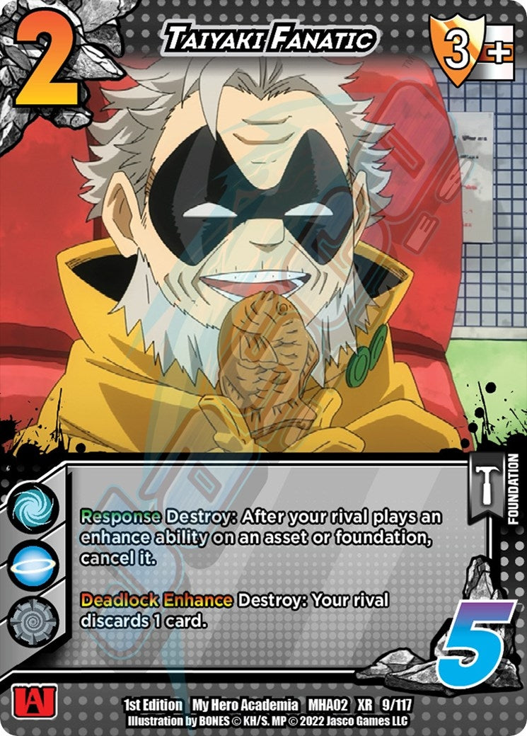 Taiyaki Fanatic (XR) (9) [MHA2] - UniVersus Single