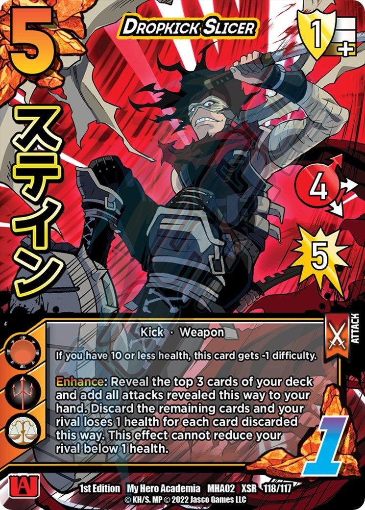 Dropkick Slicer (XR) (118) [MHA2] - UniVersus Single