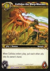 Collidus the Warp-Watcher - WoW Single