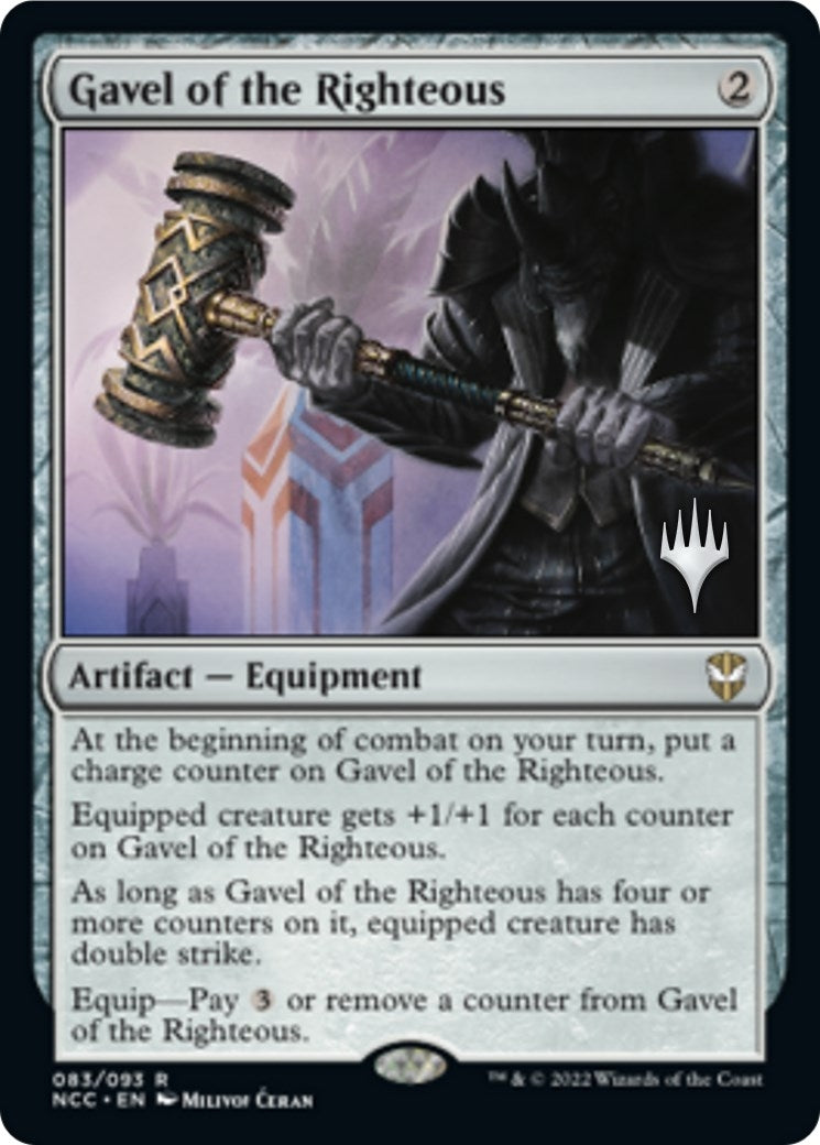 Gavel of the Righteous (83) [PPSNC] - MTG Single