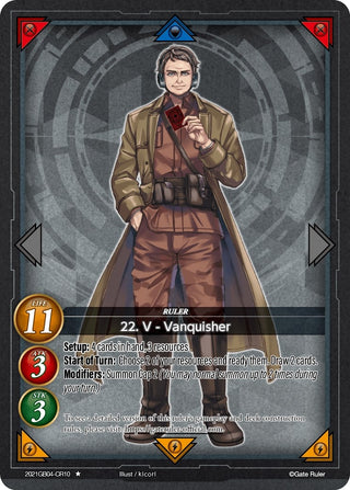 22. V - Vanquisher (CR10) (2021) - Gate Ruler Single