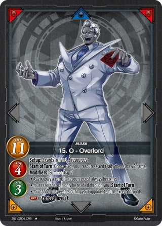 15. O - Overlord (CR6) (2021) - Gate Ruler Single