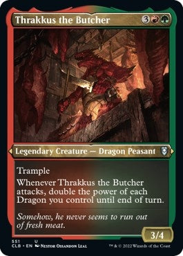 Thrakkus the Butcher (Foil Etched) (551) [CLB] - MTG Single