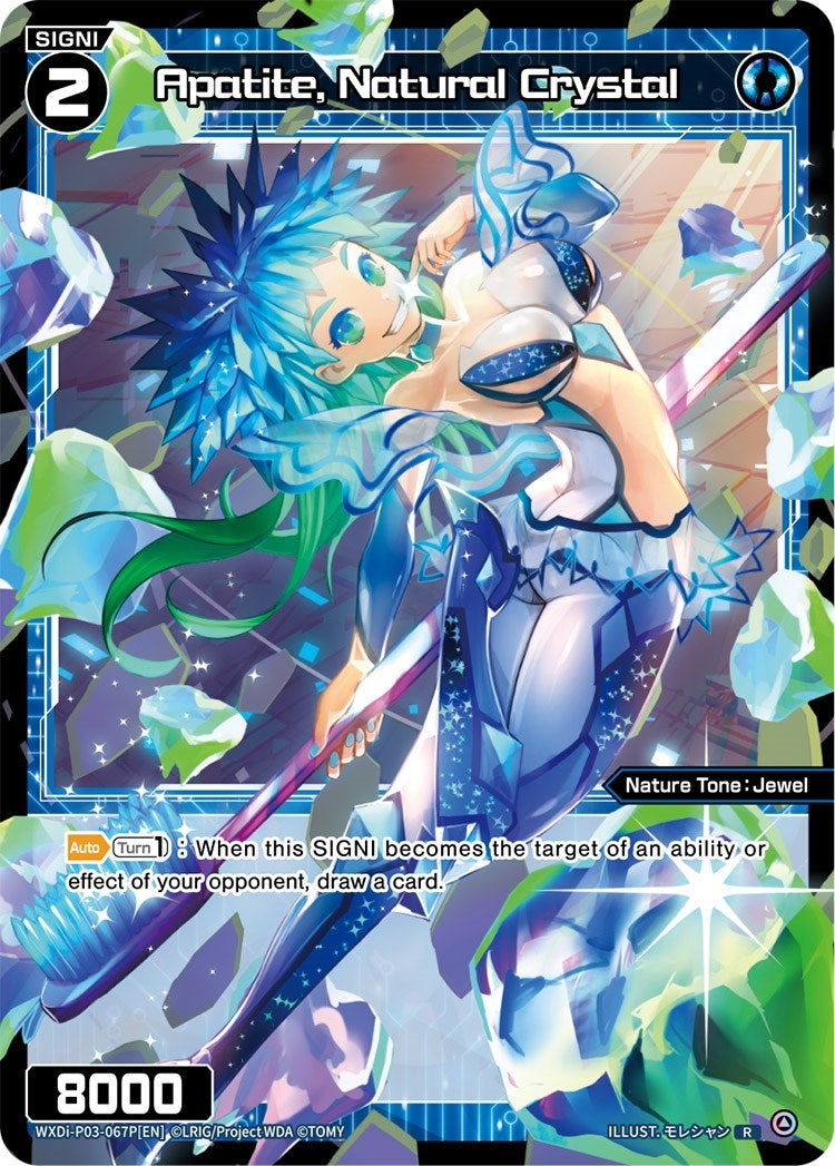 Apatite Natural Crystal (Parallel Foil) (3067) [WXDi-P03] - WIXOSS Single