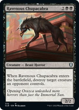 Ravenous Chupacabra (770) [CLB] - MTG Single