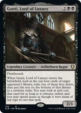Gonti Lord of Luxury (753) [CLB] - MTG Single