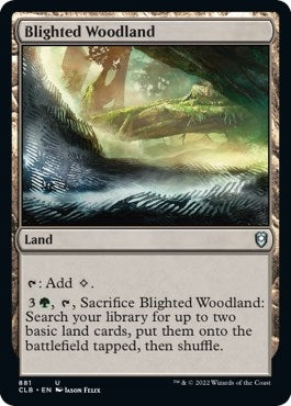Blighted Woodland (881) [CLB] - MTG Single