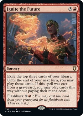Ignite the Future (797) [CLB] - MTG Single