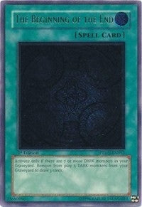 The Beginning of the End (UTR) (53) (PTDN) - YuGiOh Single