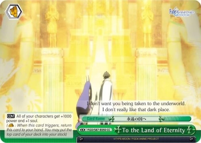 To the Land of Eternity (87050) [FGO/S87] - Weiss Schwarz Single