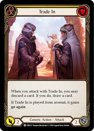Trade In (Yellow) (213) [UPR] - Flesh and Blood TCG Single
