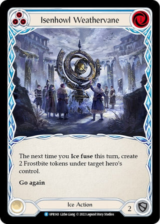 Isenhowl Weathervane (Blue) (143) [UPR] - Flesh and Blood TCG Single