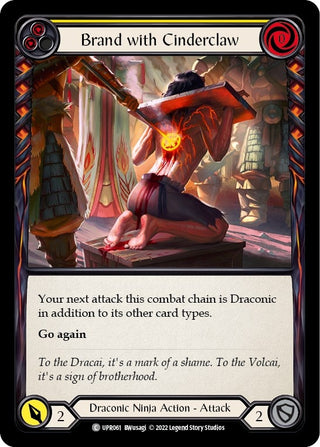Brand with Cinderclaw (Yellow) (61) [UPR] - Flesh and Blood TCG Single
