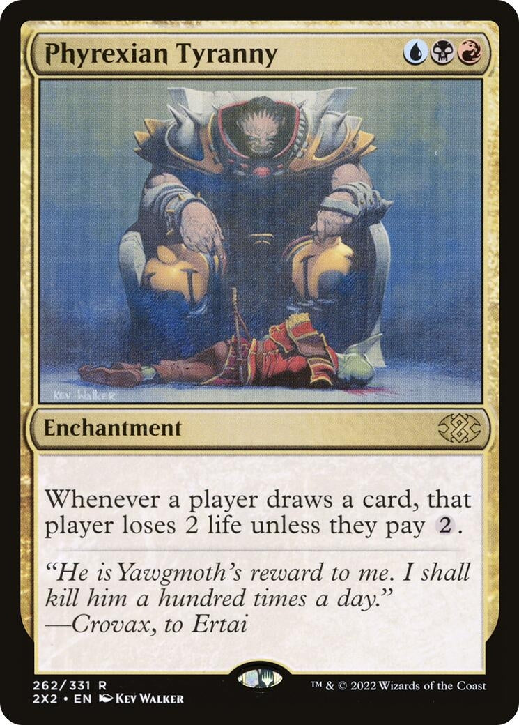 Phyrexian Tyranny (262) [2X2] - MTG Single