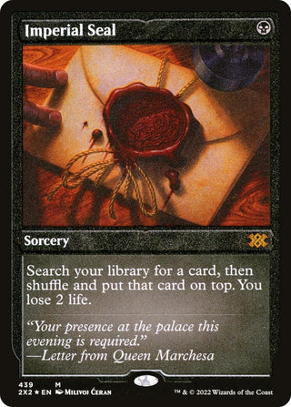 Imperial Seal (Foil Etched) (439) [2X2] - MTG Single