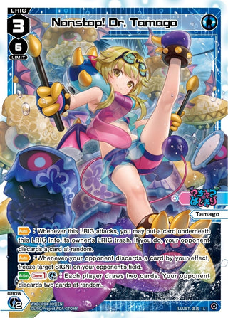 Nonstop! Dr. Tamago (4009) [WXDi-P04] - WIXOSS Single