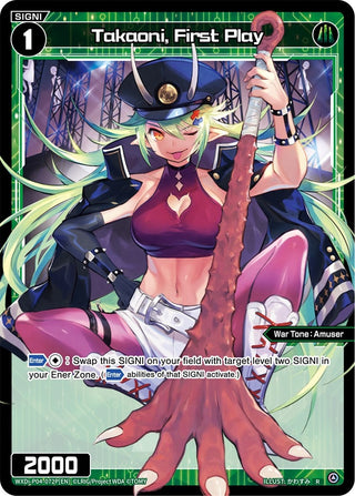 Takaoni First Play (Parallel Foil) (4072) [WXDi-P04] - WIXOSS Single