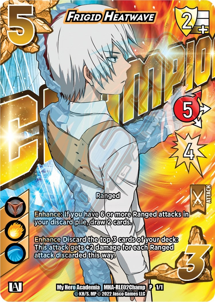 Frigid Heatwave (Regional License Exam 2022 Champion) (211) [MHAP] - UniVersus Single