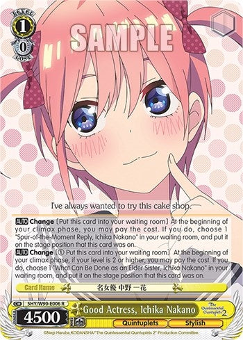 Good Actress Ichika Nakano (5) [5HY/W90] - Weiss Schwarz Single