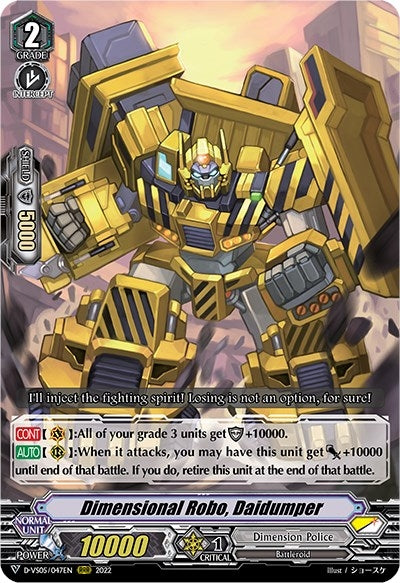 Dimensional Robo Daidumper (5047) [D-VS05] - Cardfight Vanguard Single