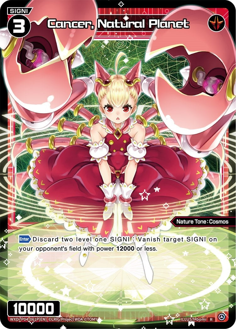 Cancer Natural Planet (Parallel Foil) (4061) [WXDi-P04] - WIXOSS Single