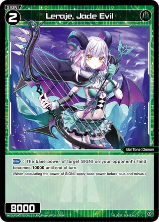 Leraje Jade Evil (4075) [WXDi-P04] - WIXOSS Single